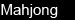 Mahjong